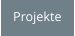 Projekte